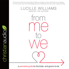 From Me to We: A Premarital Guide for the Bride- and Groom-to-Be