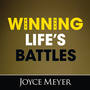 Winning Life's Battles