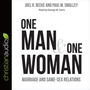 One Man and One Woman: Marriage and Same-Sex Relations
