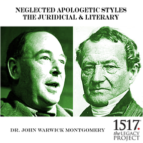 Neglected Apologetic Styles: The Juridicial & Literary