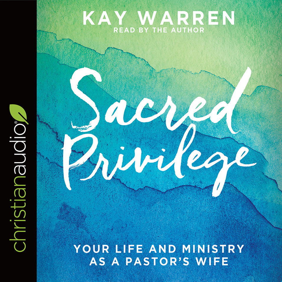 Sacred Privilege: Your Life and Ministry as a Pastor's Wife - Olive ...