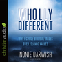 Wholly Different: Islamic Values vs. Biblical Values