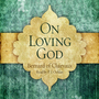 On Loving God