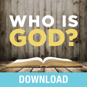 Who Is God?: Discover the Character and Promises of God Revealed in His Names