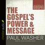 The Gospel's Power and Message