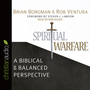 Spiritual Warfare: A Biblical and Balanced Perspective