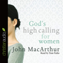 God's High Calling for Women