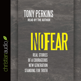 No Fear: Real Stories of a Courageous New Generation Standing for Truth