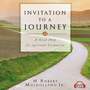 Invitation to a Journey: A Road Map for Spiritual Formation