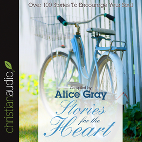 Stories for the Heart: Over 100 Stories to Encourage Your Soul