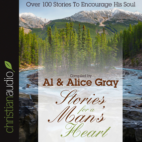 Stories for a Man's Heart: Over One Hundred Treasures to Touch Your Soul