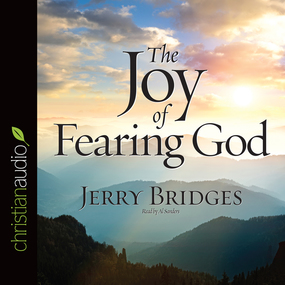 The Joy of Fearing God