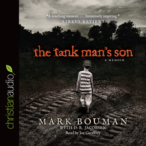 The Tank Man's Son: A Memoir