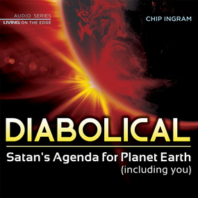 Diabolical: Satan's Agenda for Planet Earth (including you)