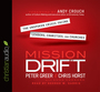 Mission Drift: The Unspoken Crisis Facing Leaders, Charities, and Churches