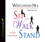 Sit Walk Stand: The Process of Christian Maturity