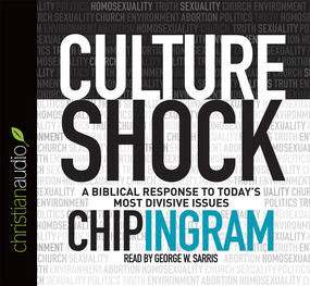 Culture Shock: A Biblical Response to Today's Most Divisive Issues