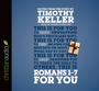 Romans 1 - 7 for You