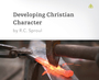 Developing Christian Character