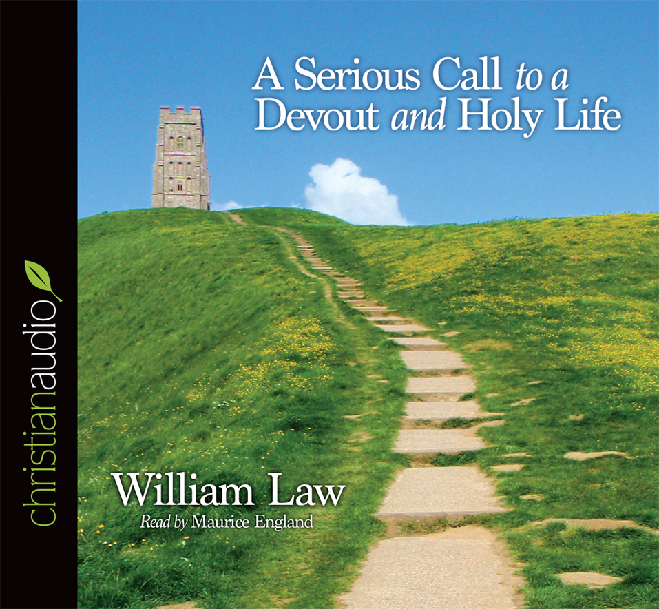 A Serious Call To A Devout And Holy Life Olive Tree Bible Software