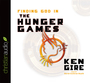 Finding God in the Hunger Games