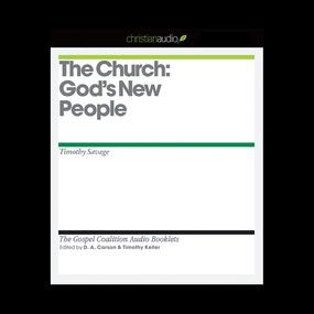 The Church: God's New People