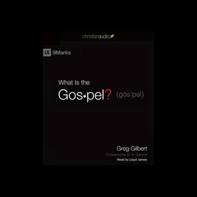 What is the Gospel?