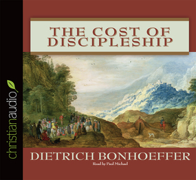 The Cost of Discipleship