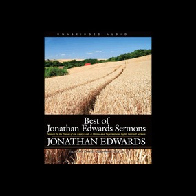 Best of Jonathan Edwards Sermons