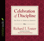 Celebration of Discipline: The Path to Spiritual Growth