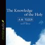 The Knowledge of the Holy