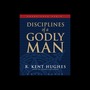 Disciplines of a Godly Man