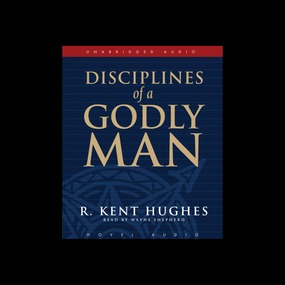 Disciplines of a Godly Man