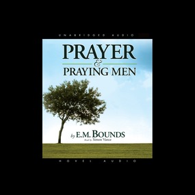 Prayer and Praying Men