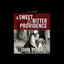 A Sweet and Bitter Providence: Sex, Race and the Sovereignty of God