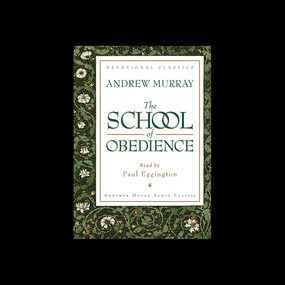 The School of Obedience