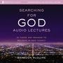 Searching for God: Audio Lectures