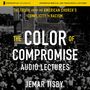 Color of Compromise: Audio Lectures