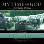 My Time with God for Daily Drives Audio Devotional: Vol. 3: 20 Personal Devotions to Refuel Your Busy Day
