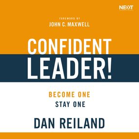Confident Leader!: Become One, Stay One