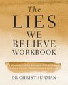 Lies We Believe Workbook