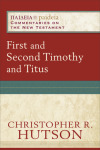 Paideia: Commentaries on the New Testament  — 1&2 Timothy and Titus (PAI)