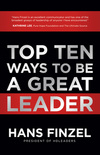 Top Ten Ways to Be a Great Leader