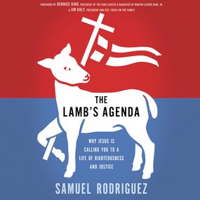 Lamb's Agenda: Why Jesus Is Calling You to a Life of Righteousness and Justice