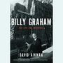 Billy Graham: His Life and Influence