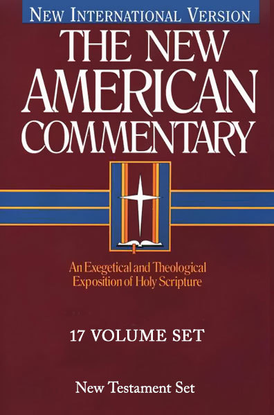New American Commentary New Testament Set (17 Vols.) — NAC