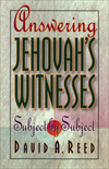 Answering Jehovah's Witnesses: Subject by Subject