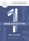 Enneagram Type 1: The Moral Perfectionist
