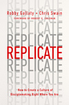 Replicate: How to Create a Culture of Disciple-Making Right Where You Are