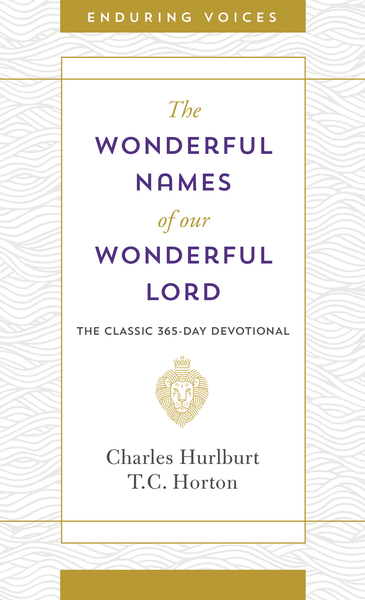 Wonderful Names of Our Wonderful Lord